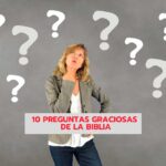 10-preguntas-de-la-biblia-con-respuestas