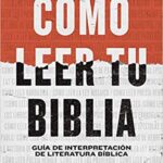 guia-hermeneutico-como-interpretar-correctamente-la-biblia