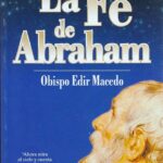 la-historia-de-abraham-una-vida-de-fe-y-obediencia-a-dios