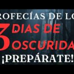 profecia-biblica-de-los-3-dias-de-oscuridad-que-dice